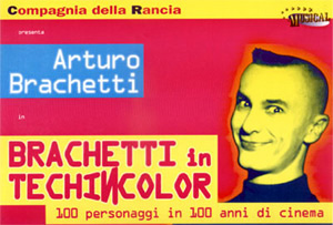 La locandina di "Brachetti in technicolor"